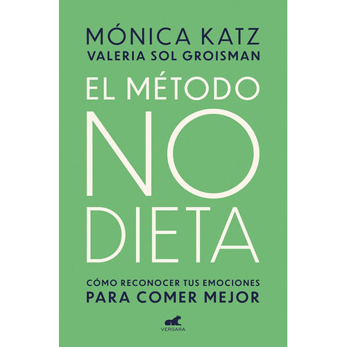 El Metodo No Dieta - Monica Katz