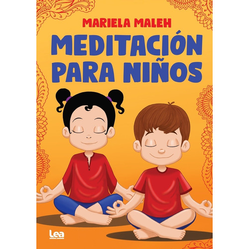 Meditación Para Niños - Mariela Maleh