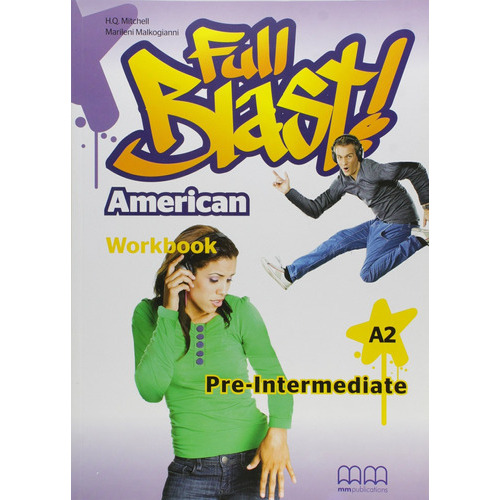 American Full Blast - Pre-intermediate - Wbk - H.q., Marilen, De Mitchell H.q. / Malkogianni Marileni. Editorial Mm Publications, Tapa Blanda En Inglés, 2012