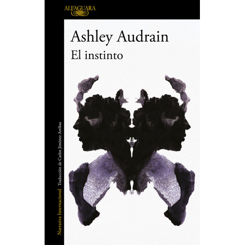 El instinto, de Audrain, Ashley. Serie Literatura Internacional, vol. 0.0. Editorial Alfaguara, tapa blanda, edición 1.0 en español, 2021