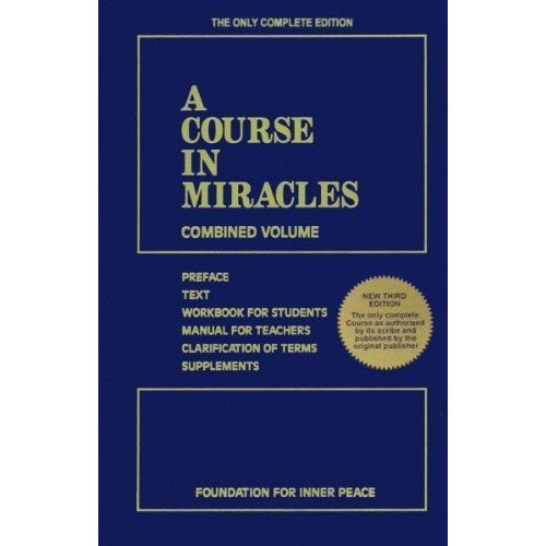 Book : A Course In Miracles (combined Volume; Complete Th...