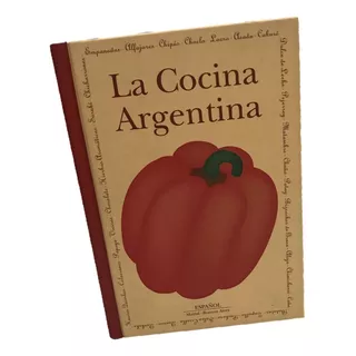  Cocina Argentina, La Hoss, M. 2005 Recetario Comida