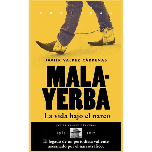 Malayerba (2a edición), de Valdez Cárdenas, Javier. Editorial Jus, tapa blanda en español, 2016