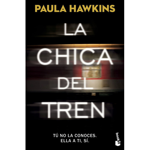 La Chica Del Tren - Paula Hawkins - Booket - Libro