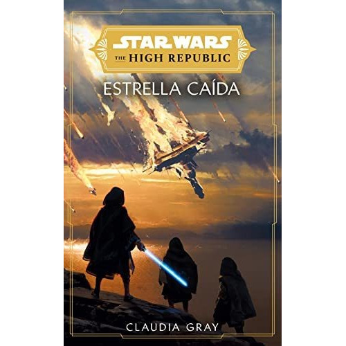 Star Wars The High Republic Estrellas Caidas Novela  - Gray 