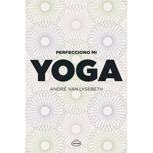 Perfecciono Yoga + Aprendo Yoga Andre Van Lysebeth  Urano Df