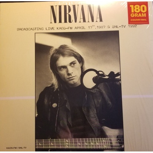 Vinilo Nirvana Broadcasting Live Kaos-fm April 17th, 1987