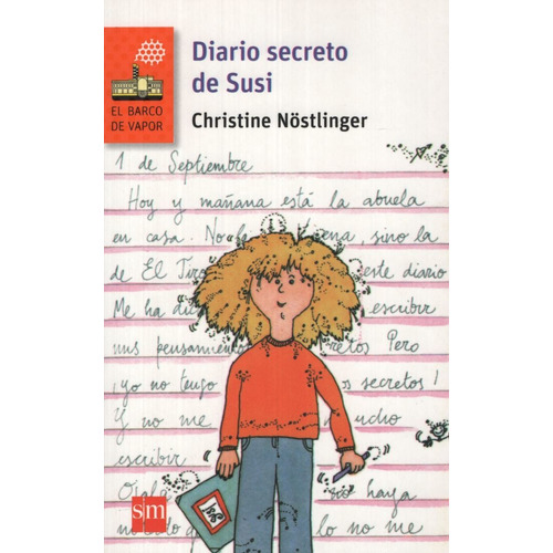 Diario Secreto De Susi - Serie Naranja, de Nöstlinger, Christine. Editorial SM, tapa blanda en español