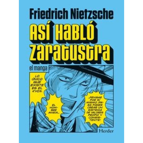 Asi Hablo Zaratrusta. El Manga - Friedrich Nietzsche