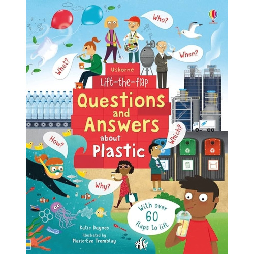 Questions And Answers About Plastic  Usborne Lift-the-flap, De Daynes, Katie. En Inglés, 2020
