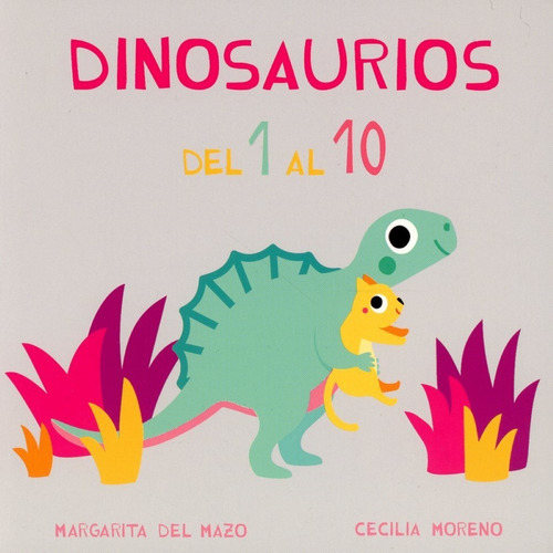 Dinosaurios Del 1 Al 10 / Pd., de Margarita Del Mazo. Editorial Ediciones Jaguar Infantil, tapa dura en español, 1