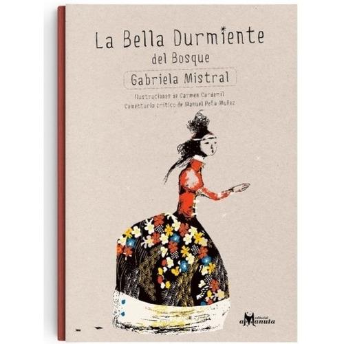 La Bella Durmiente Del Bosque - Carmen / Peña Muñoz Manuel C