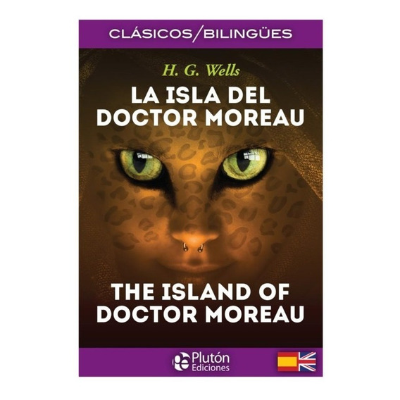 Libro; La Isla Del Doctor Moreau (ed Bilingue)/herbert Wells