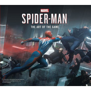 Libro: Marvel's Spider-man - The Art Of The Game