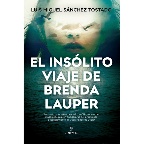 Insolito Viaje De Brenda Lauper,el, De Sanchez Tostado,luis Miguel. Editorial Almuzara En Español