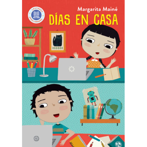 Días En Casa, de Margarita Mainé. Editorial Hola Chicos, tapa blanda en español, 2021