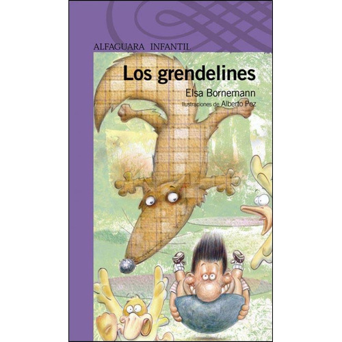 Los Grendelines - Elsa Bornmann - Alfaguara