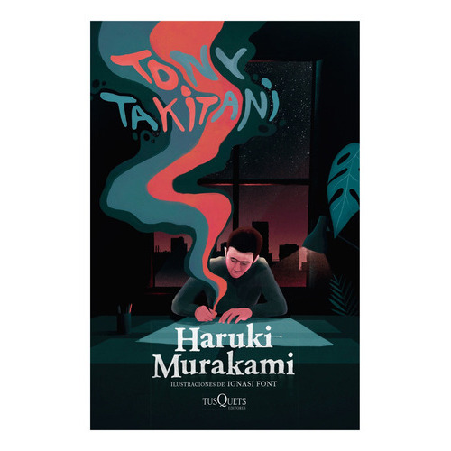 Tony Takitani, De Murakami, Haruki. Editorial Tusquets, Tapa Dura, Edición 1 En Español, 2020