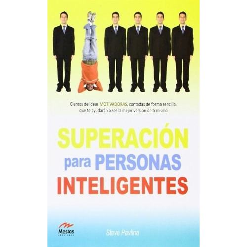 Libro Superacion Para Personas Inteligentes De Steve Pavlina