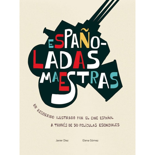 Españoladas Maestras, De Javier Díez Martín / Elena Gómez. Editorial Ediciones Jc, Tapa Blanda, Edición 1 En Español