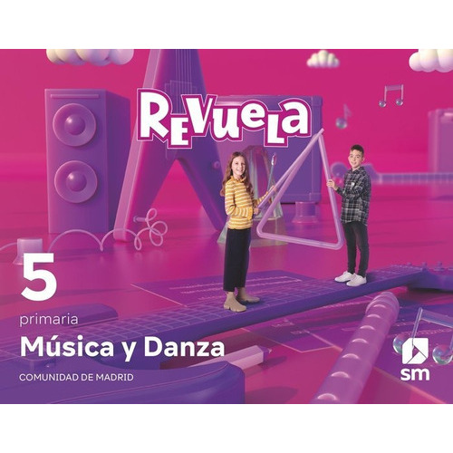 Musica Y Danza. 5 Primaria. Revuela. Comunidad De Madrid, De Martin Berraco, Carlos. Editorial Ediciones Sm, Tapa Blanda En Español