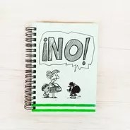 Cuaderno A6 Rayado Mafalda Protesta - No! - Tapa Dura