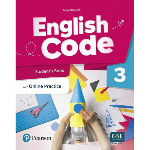 English Code Students Book Level 3, De Roulston, Mary. Editorial Pearson, Tapa Blanda En Inglés, 2021