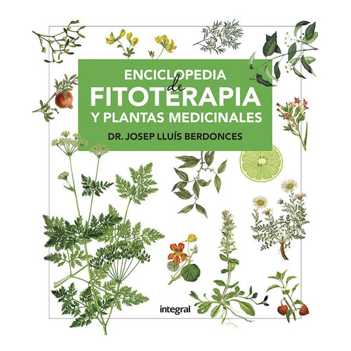 Libro Enciclopedia De Fitoterapia Y Plantas Medicinales
