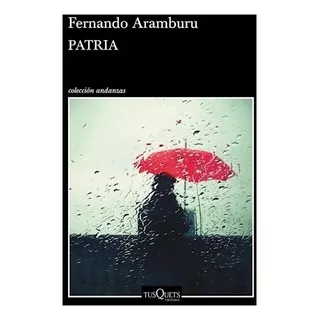 Patria - Fernando Aramburu