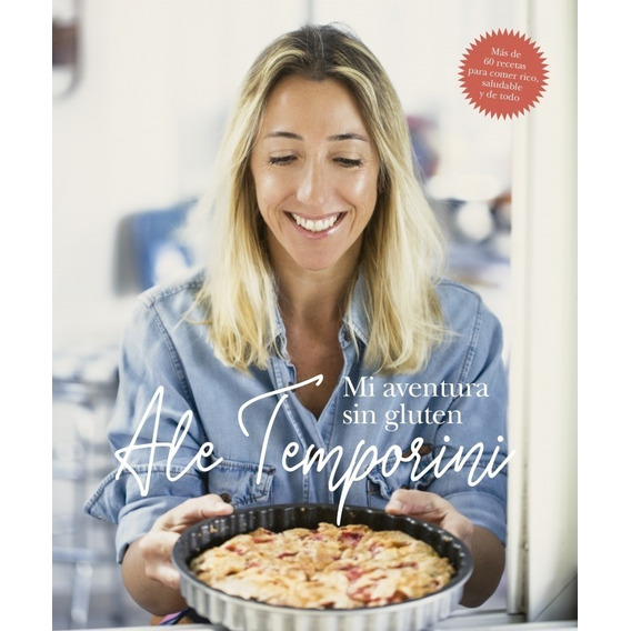 Mi Aventura Sin Gluten - Alejandra Temporini - Grijalb Libro