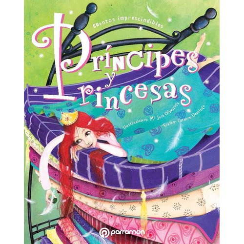 Príncipes Y Princesas, De Domingo Soriano, Carmen;olavarría Madariag, Mª José. Editorial Parramon, Tapa Pasta Blanda, Edición 1 En Español, 2015