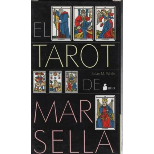 Libro Tarot De Marsella (mazo), De White, Julian M.. Editorial Sirio, Tapa Blanda En Español, 2022
