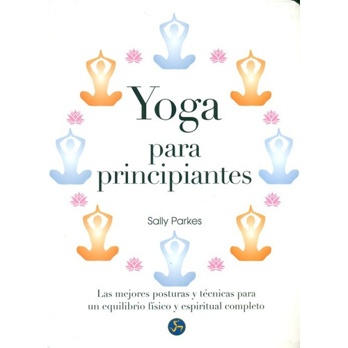 Yoga Para Principiantes - Parkes, Castilla Plaza