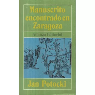Manuscrito Encontrado En Zaragoza / Jan Potocki