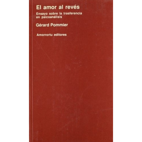 El Amor Al Reves - Gerard Pommier