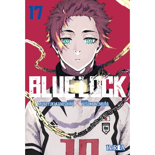 Blue Lock 17 - Muneyuki Kaneshiro - Yusuke Nomura, de Kaneshiro, Muneyuki. Editorial Ivrea, tapa blanda en español, 2023