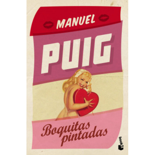 Boquitas Pintadas, De Puig, Manuel. Editorial Booket, Tapa Blanda, Edición 1 En Español, 2024