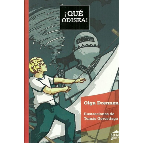 Que Odisea - Olga Drennen - Salim