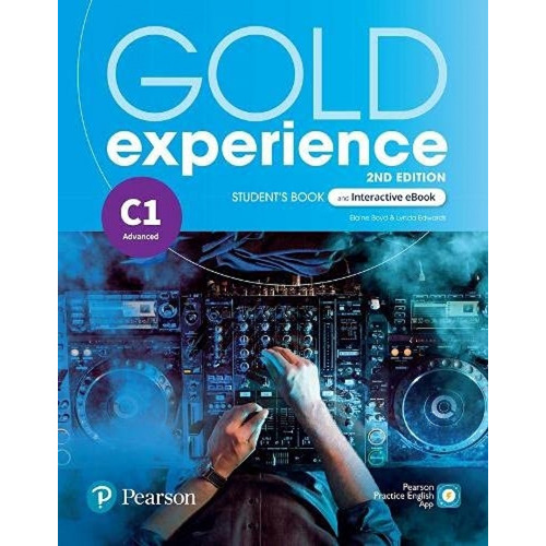 Gold Experience C1 2/Ed.- Student's Book + Interactive Ebook + Digital Resources + App, de Boyd, Elaine. Editorial Pearson, tapa blanda en inglés internacional, 2021
