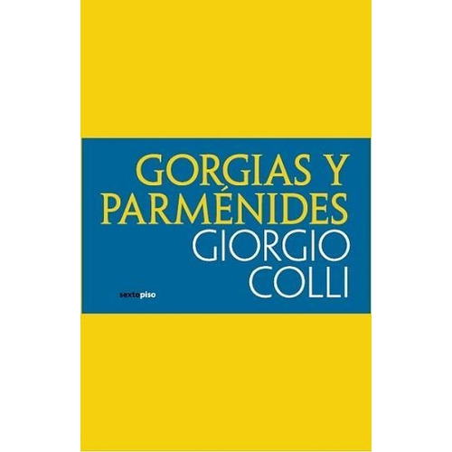 Gorgias Y Parménides