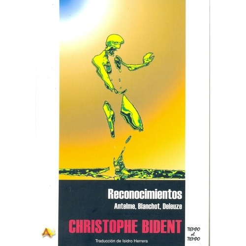 Reconocimientos - Bident, Christophe, de BIDENT, CHRISTOPHE. Editorial Arena Libros en español