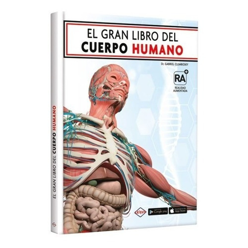 El Gran Libro Del Cuerpo Humano + Realidad Aumentada