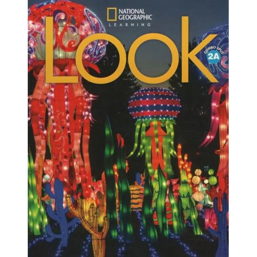 Look 2 Combo Split A With Pac Online Workbook, De Wilson, Rachel. Serie Look, Vol. 2a. Editorial National Geographic Learning, Tapa Blanda En Inglés Internacional, 2020