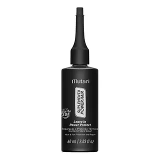 Leave In Mutari Suplemento Power Hair 60ml