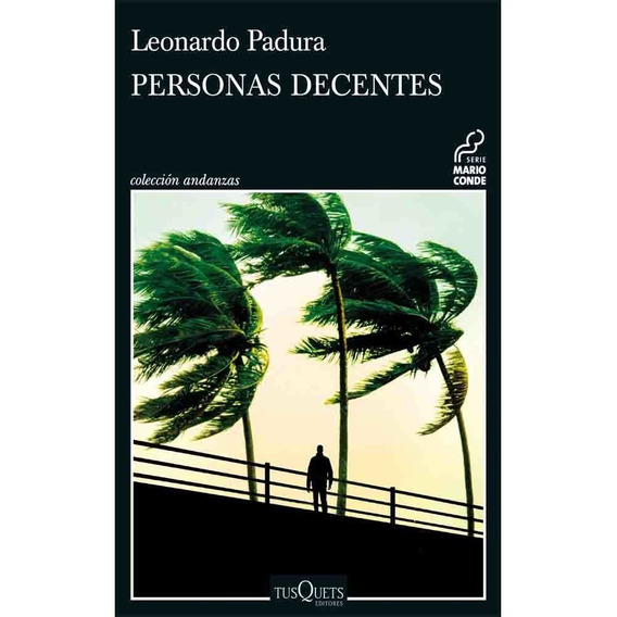 Libro Personas Decentes - Leonardo Padura