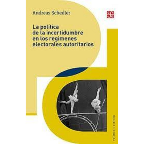  Andreas Schedler Política  Regímenes Electorales 