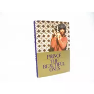 Libros Prince The Beautiful Ones / Memorias / Estrella Rock