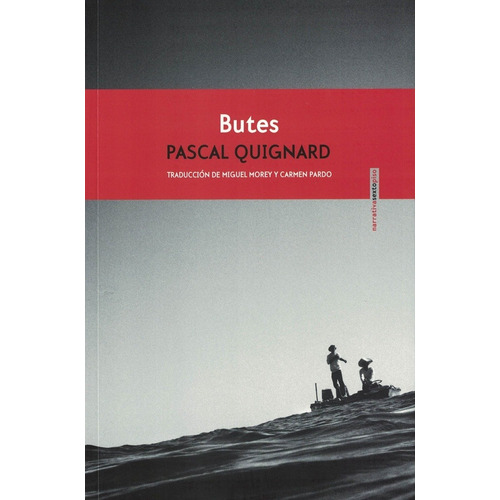 Butes - Pascal Quignard