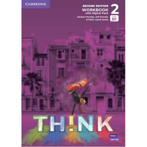 Think  Level 2 -  Workbook With Digital Pack   2nd Edition, De Puchta,herbert ; Stranks, Jeff. Editorial S/d En Inglés