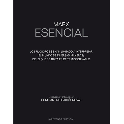 Marx Esencial, De García Noval, Stantino. Editorial Montesinos, Tapa Blanda En Español